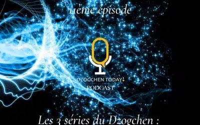 Qu’est-ce que le Dzogchèn ? 11