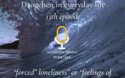 Dzogchen in Everyday Life 13